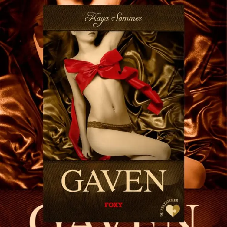 Det erotiske valg: Gaven (forfører) af Kaya Sommer