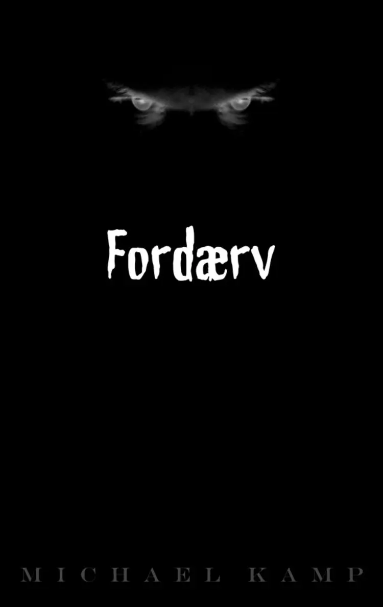 Fordærv af Michael Kamp