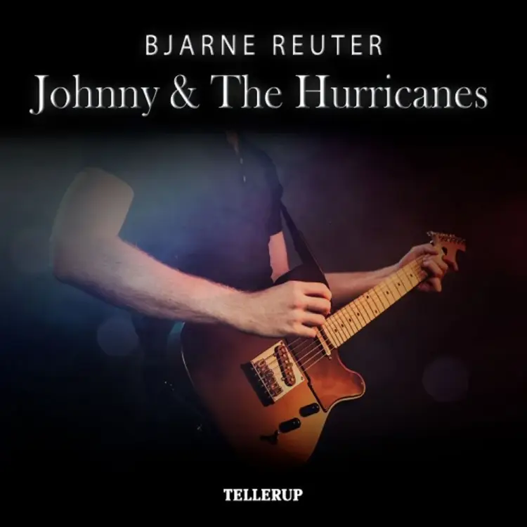 Johnny & The Hurrycanes af Bjarne Reuter
