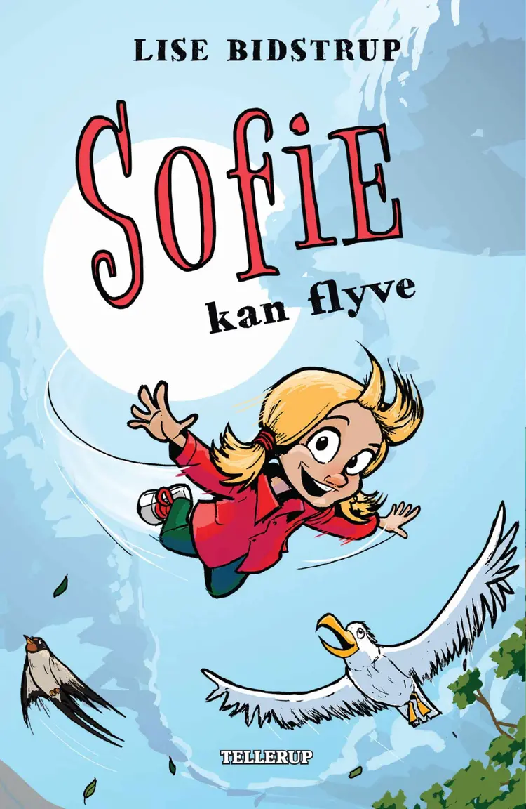 Sofie kan flyve af Lise Bidstrup