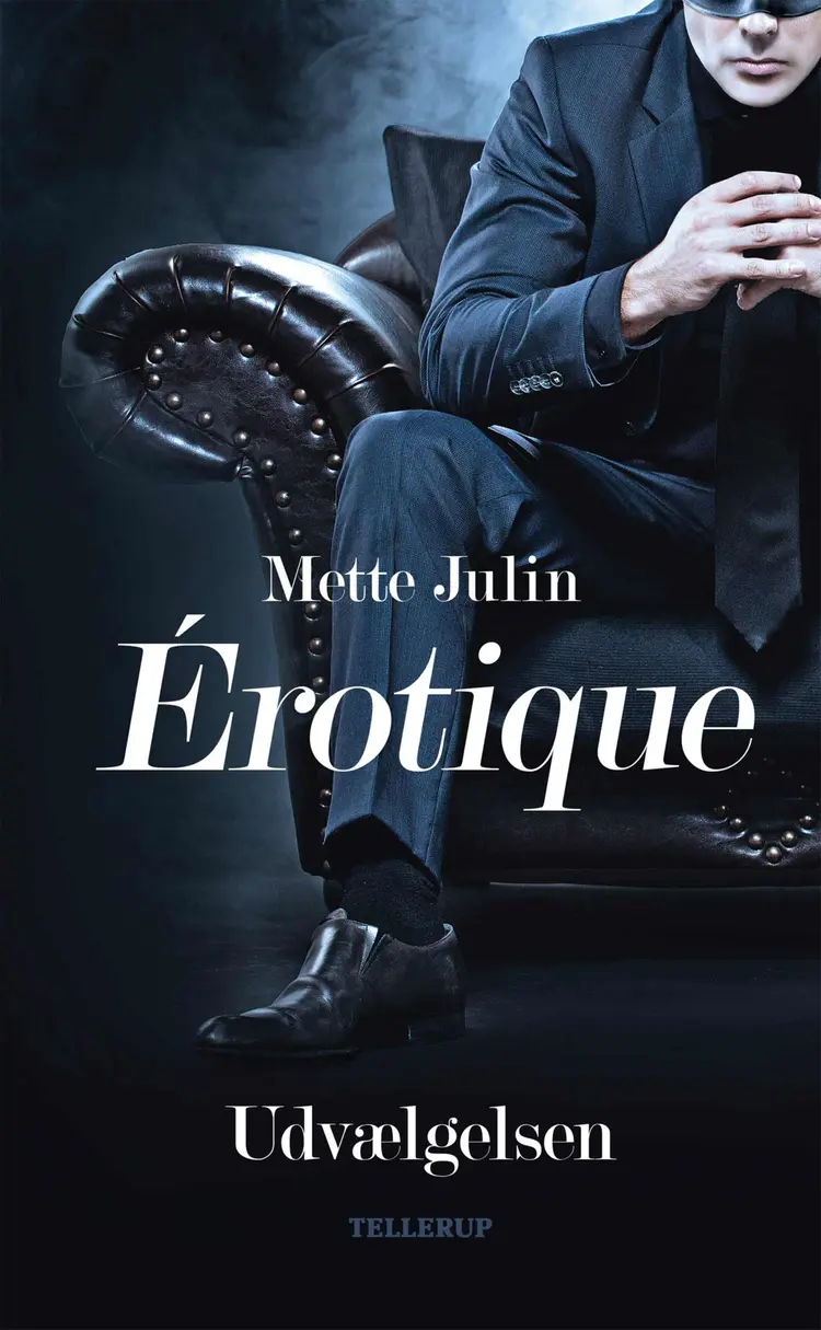 Érotique #1: Udvælgelsen af Mette Julin