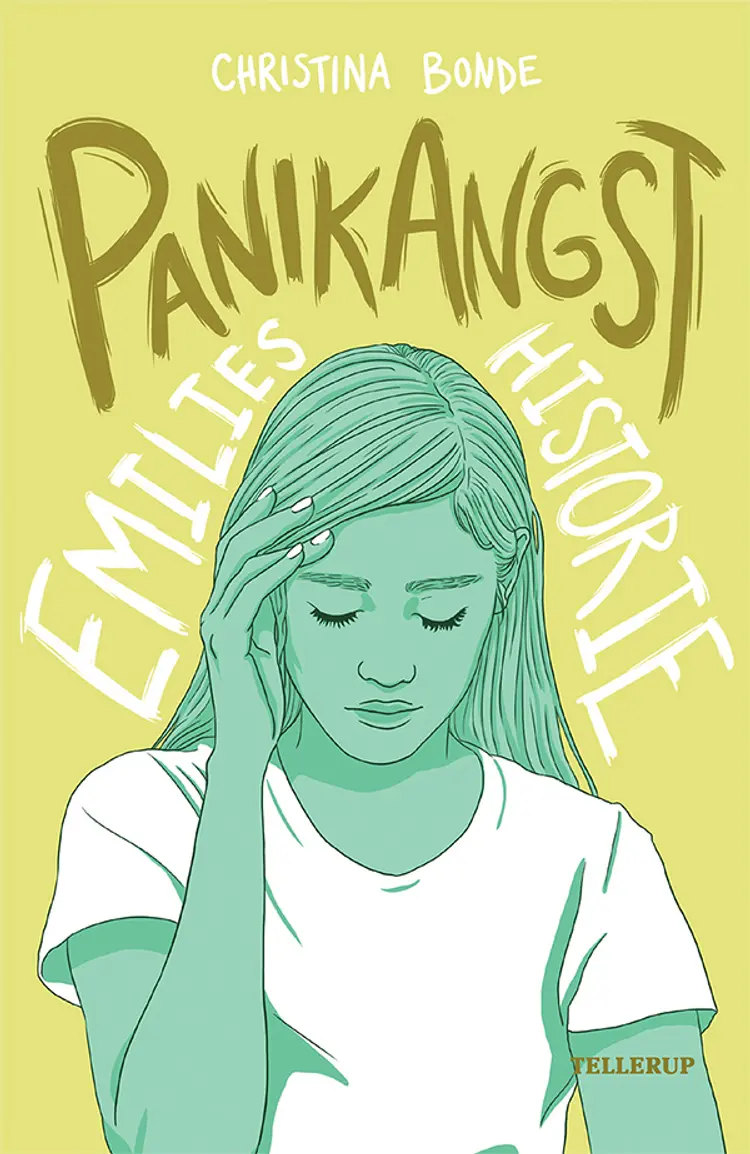 Angst #4: Panikangst: Emlies historie af Christina Bonde