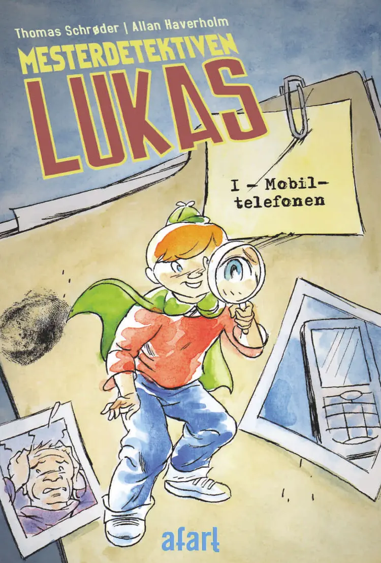 Mesterdetektiven Lukas #1: Mobiltelefonen (LYT & LÆS) af Thomas Schrøder