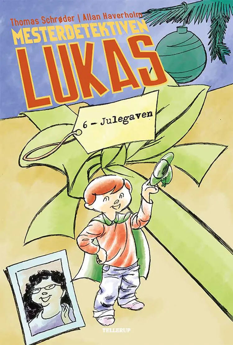 Mesterdetektiven Lukas #6: Julegaven (LYT & LÆS) af Thomas Schrøder
