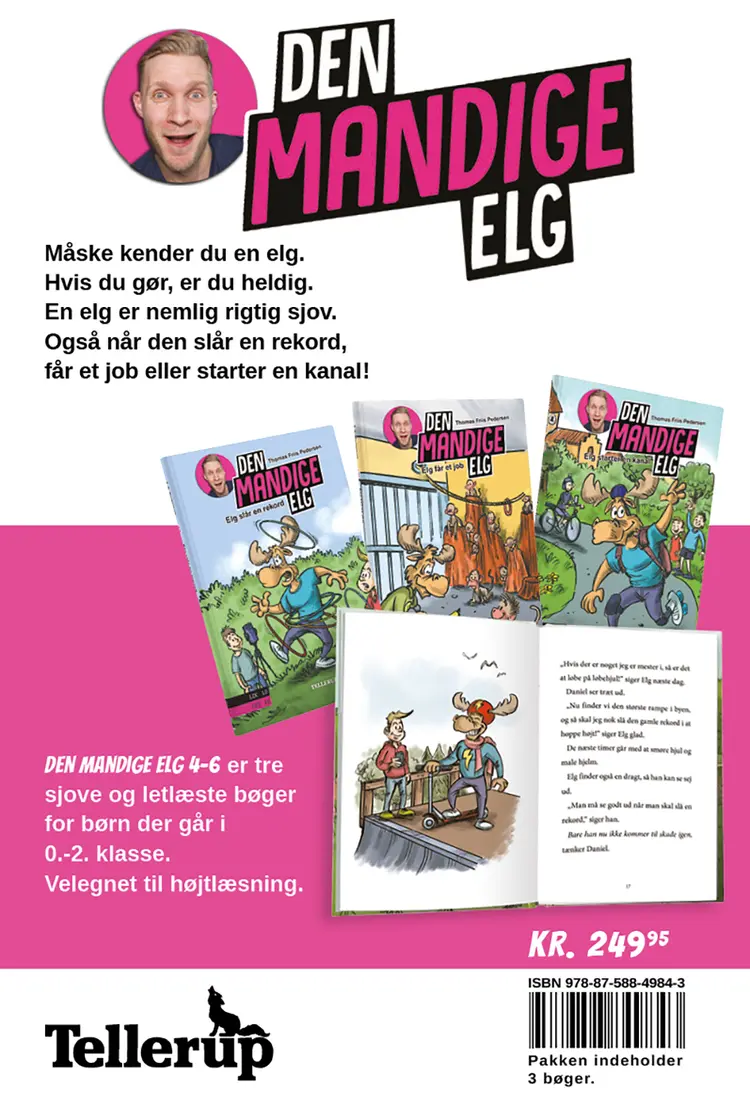 Den Mandige Elg (Sampak 4-6) af Thomas Friis Pedersen