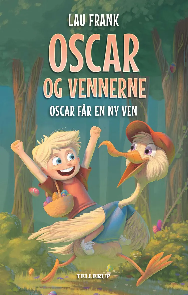 Oscar og vennerne #2: Oscar får en ny ven (LYT & LÆS) af Lau Frank