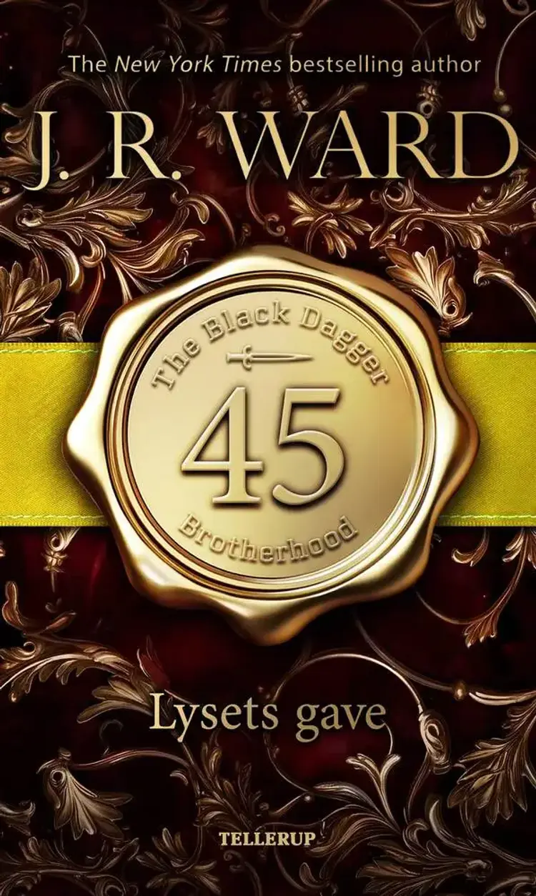 The Black Dagger Brotherhood #45: Lysets gave af J. R. Ward