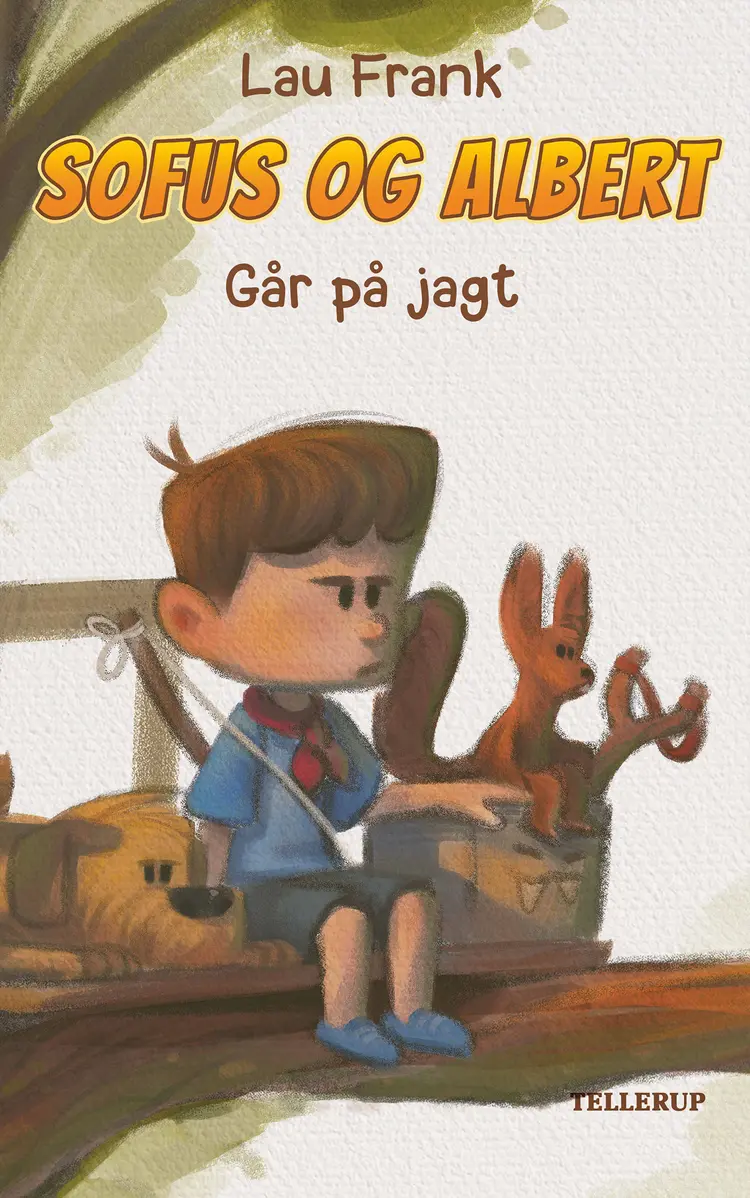 Sofus og Albert #2: Går på jagt (LYT & LÆS) af Lau Frank