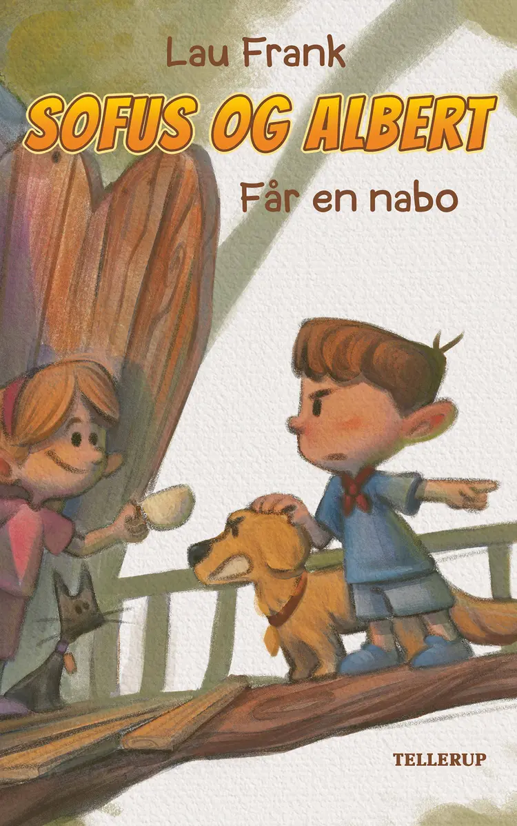 Sofus og Albert #3: Går en nabo (LYT & LÆS) af Lau Frank