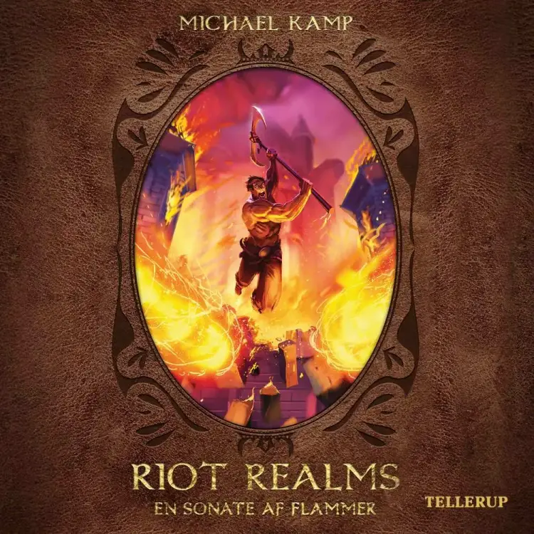 Riot Realms #3: En sonate af flammer af Michael Kamp