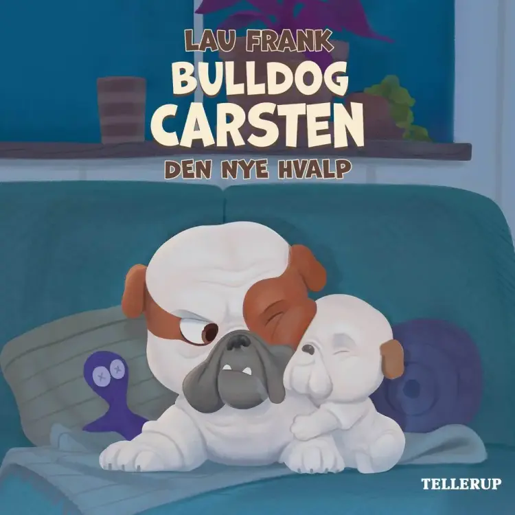 Bulldog Carsten #3: Den nye hvalp af Lau Frank