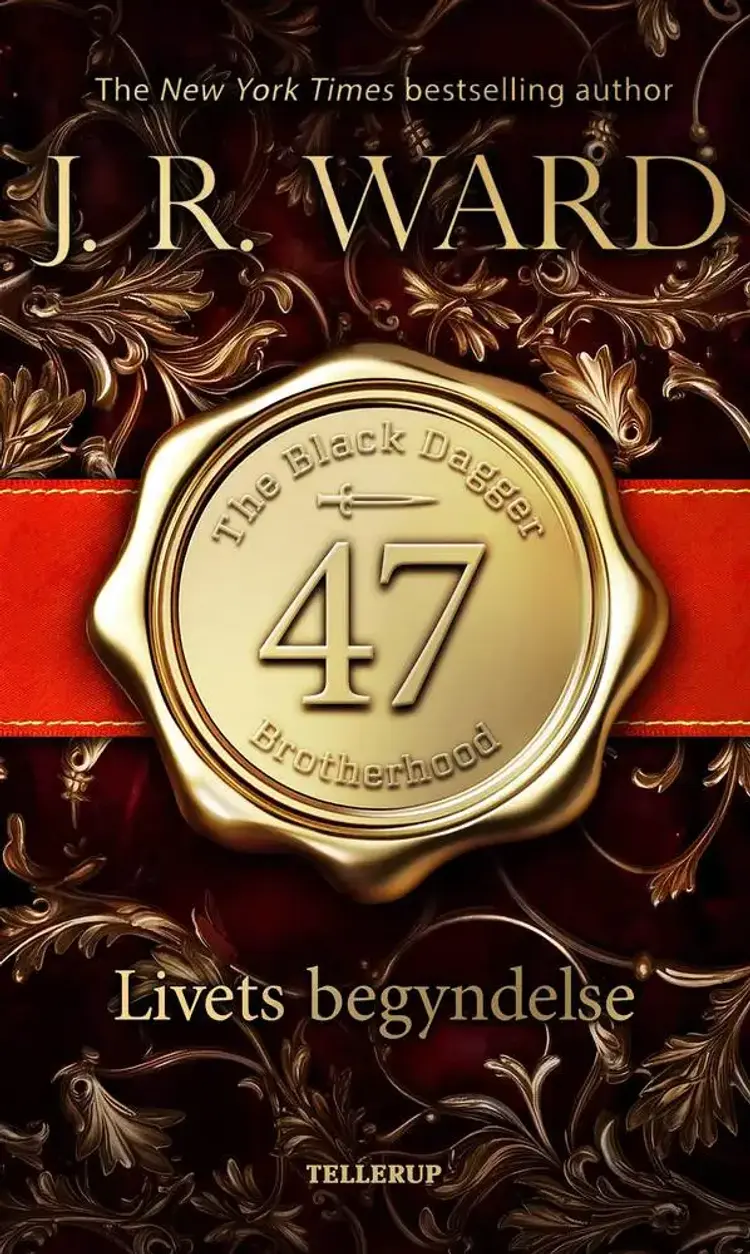 The Black Dagger Brotherhood #47: Livets begyndelse af J. R. Ward