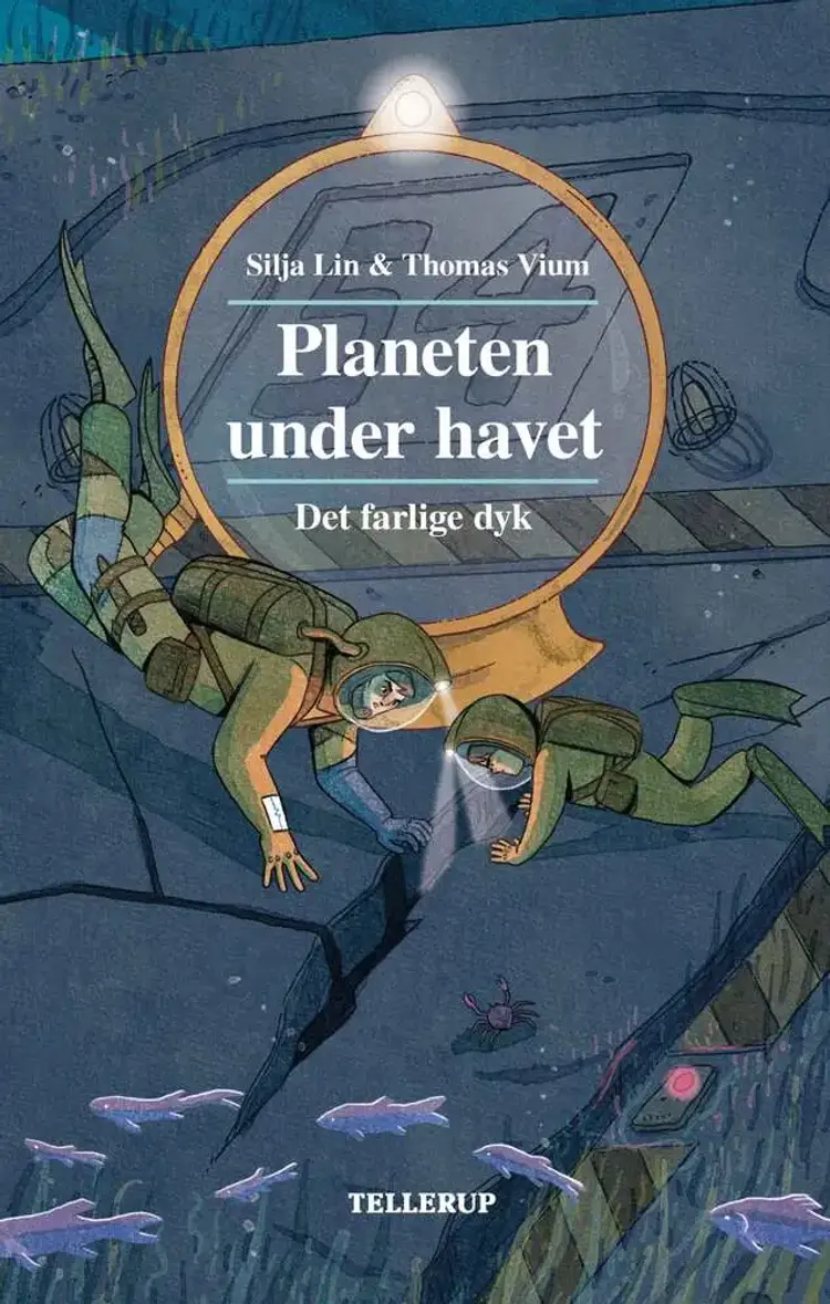 Planeten under havet #1: Det farlige dyk af Silja Lin