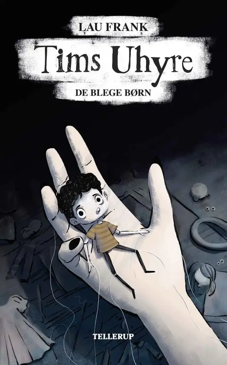 Tims uhyre #2: De blege børn (LYT & LÆS) af Lau Frank