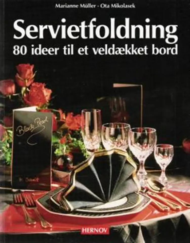 Servietfoldning af Marianne Müller