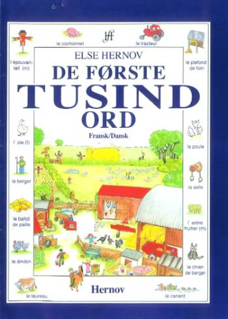 De første tusind ord - fransk/dansk af Else Hernov
