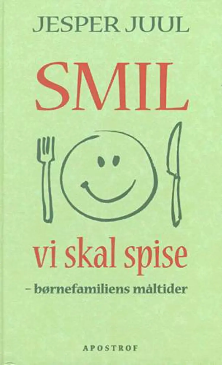 Smil vi skal spise af Jesper Juul