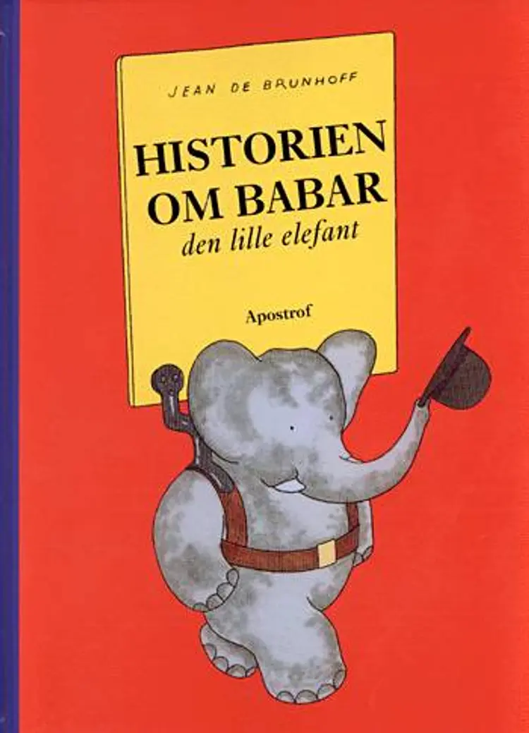 Historien om Babar, den lille elefant af Jean de Brunhoff