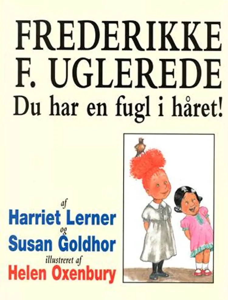 Frederikke F. Uglerede af Harriet Lerner