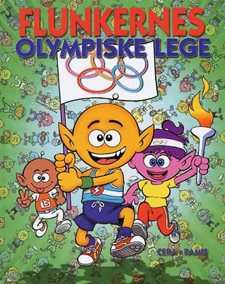 Flunkernes olympiske lege af Cera/Ramis