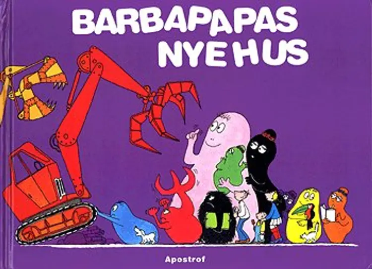 Barbapapas nye hus af Annette Tison