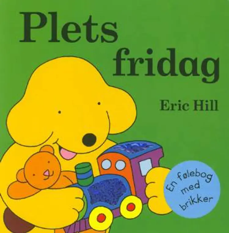 Plets fridag af Eric Hill