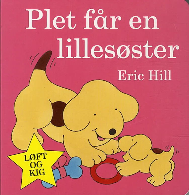 Plet får en lillesøster af Eric Hill