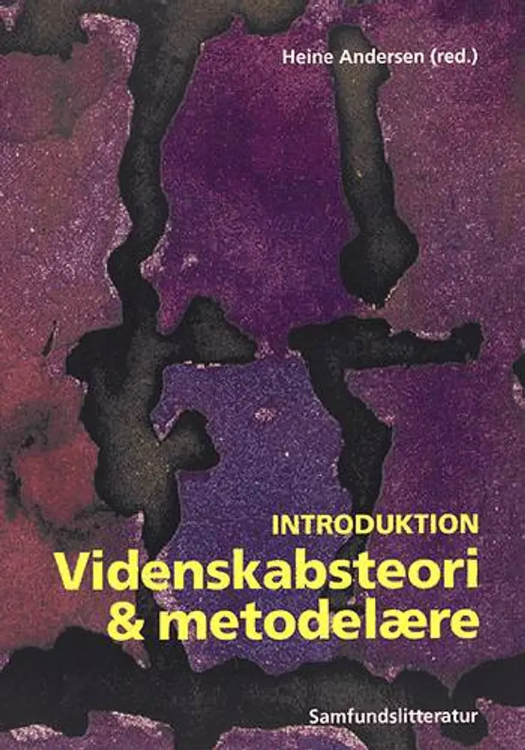 Videnskabsteori og metodelære af Heine Andersen