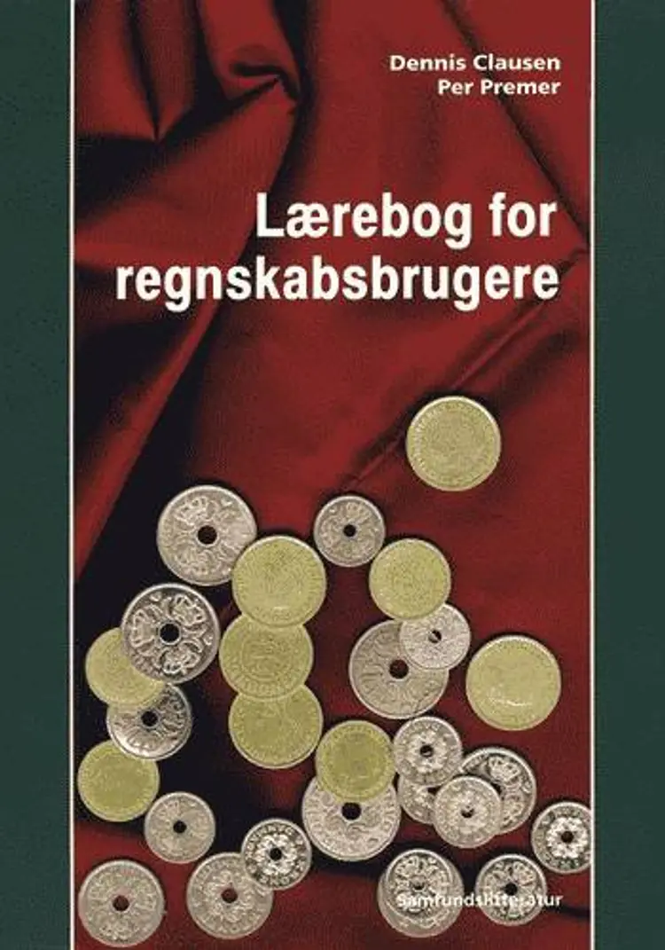 Lærebog for regnskabsbrugere af Dennis Clausen