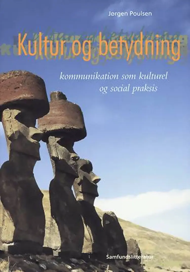 Kultur og betydning af Jørgen Poulsen