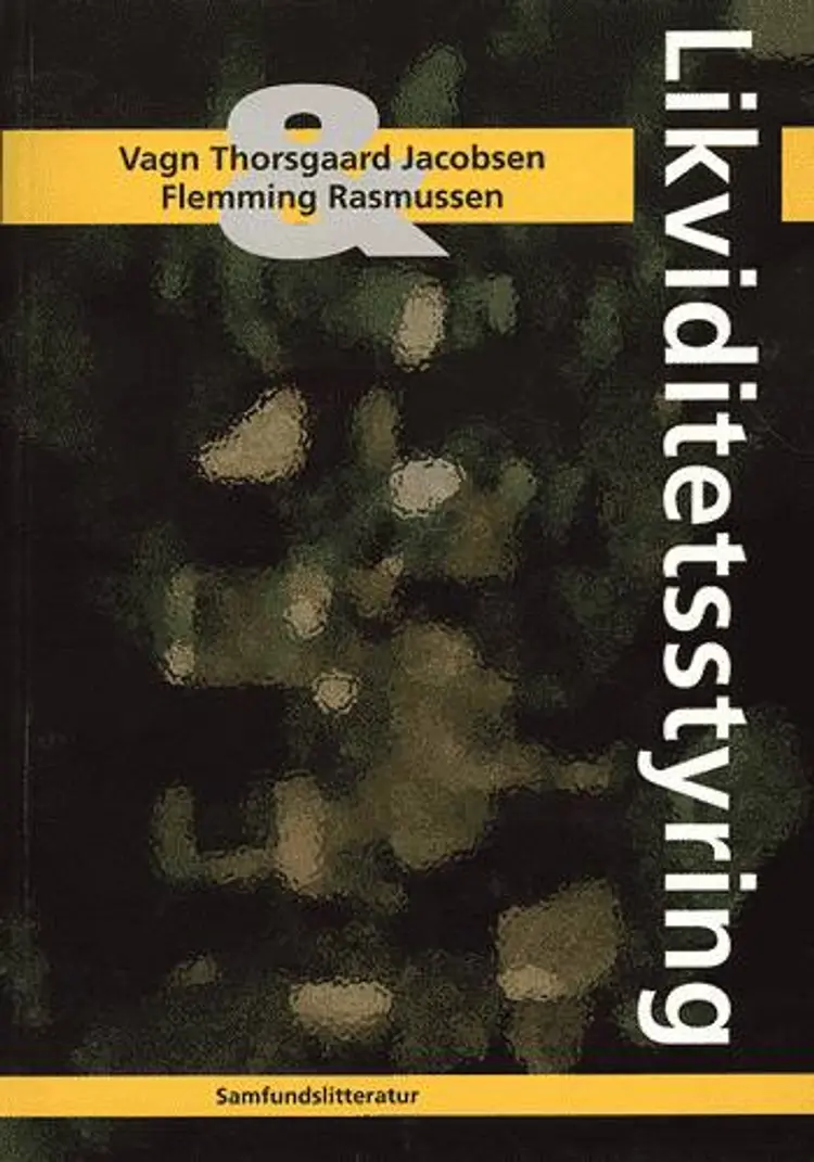 Likviditetsstyring af Vagn Thorsgaard Jacobsen