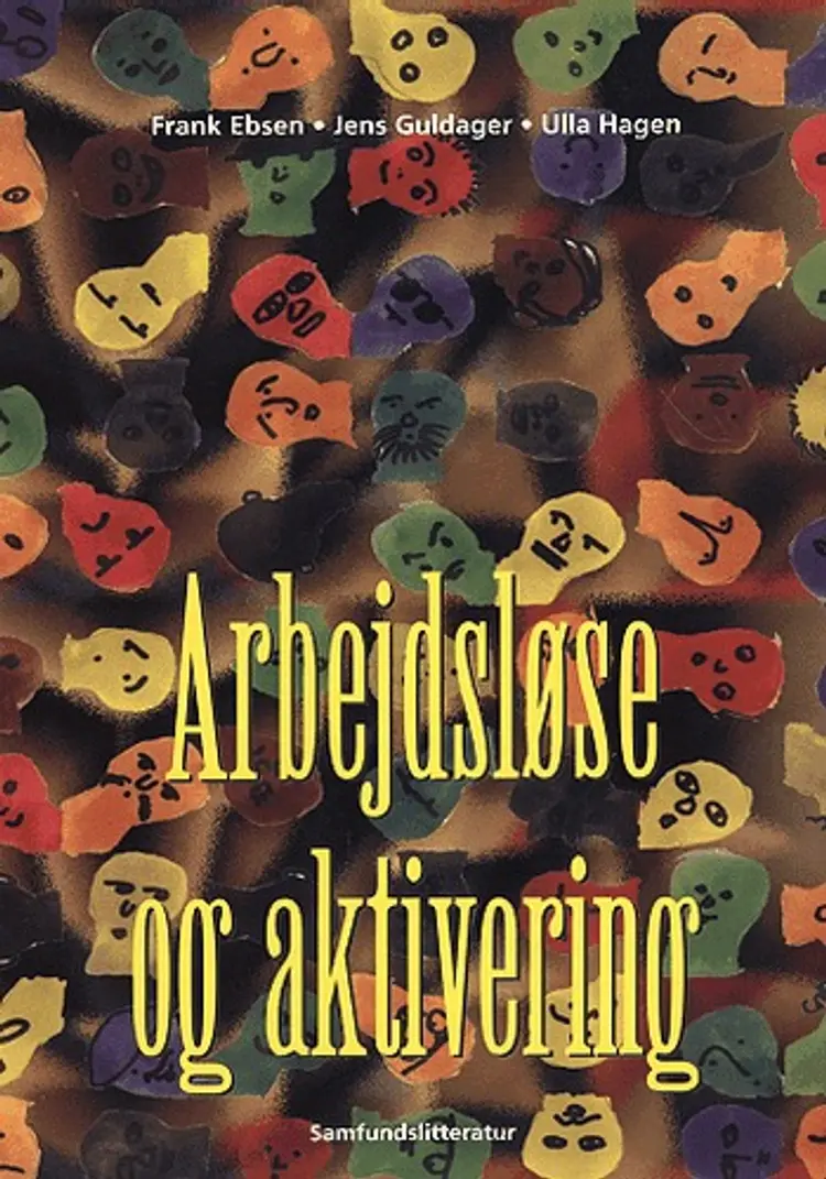 Arbejdsløse og aktivering af Jens Guldager