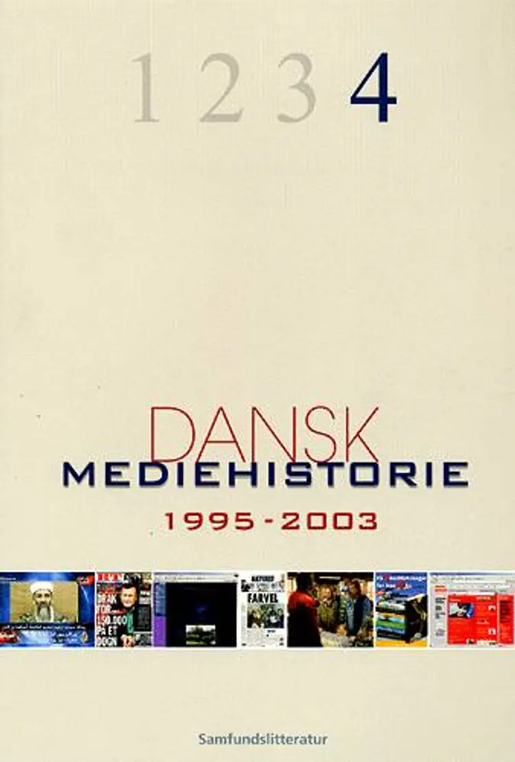 Dansk mediehistorie 4 af Klaus Bruhn Jensen (red.)