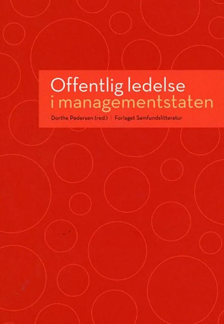 Offentlig ledelse i Managementstaten af Dorthe Pedersen