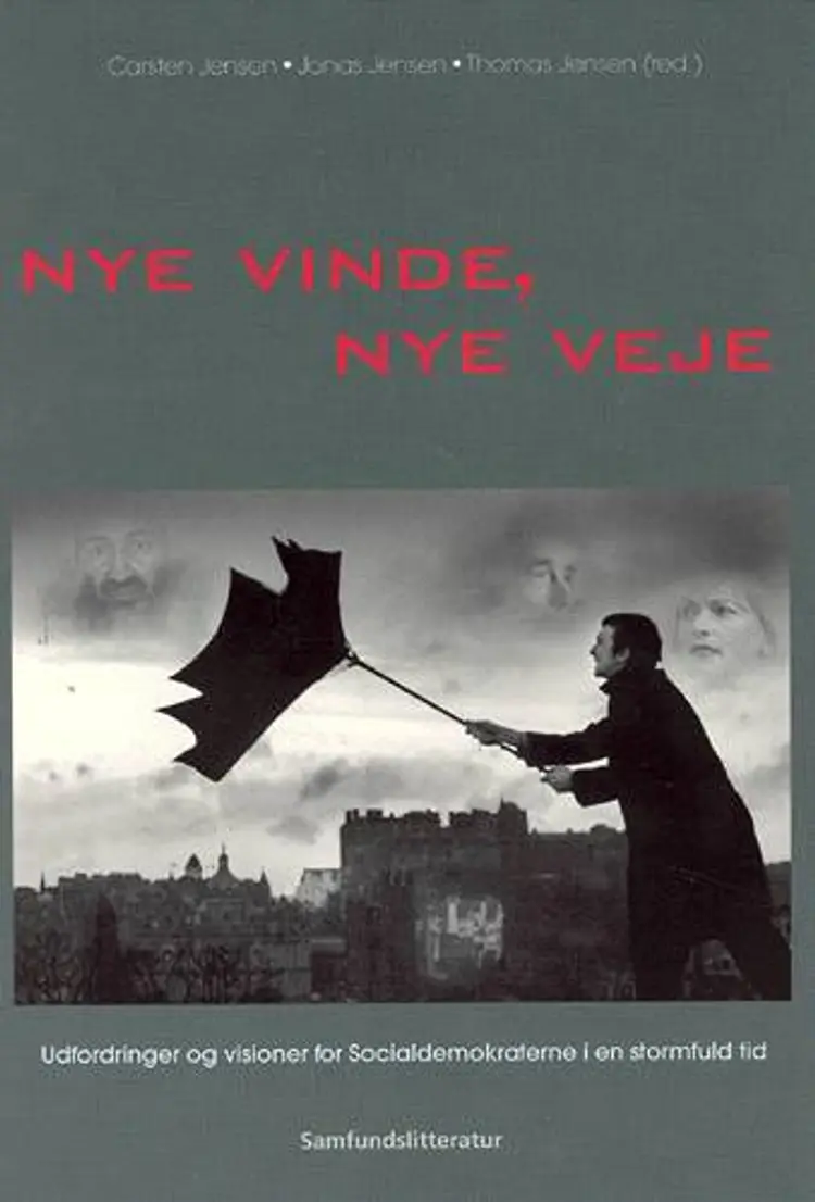 Nye vinde, nye veje af Carsten Jensen