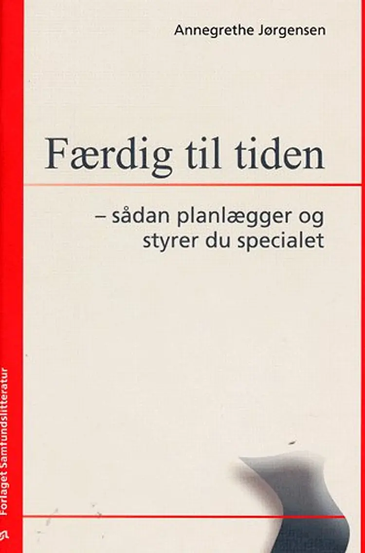 Færdig til tiden af Annegrethe Jørgensen