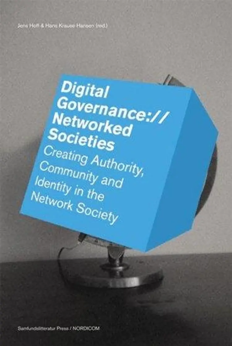 Digital governance://networked societies af Leif Olsen