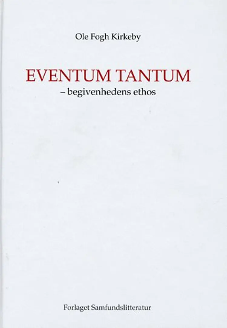 Eventum tantum af Ole Fogh Kirkeby
