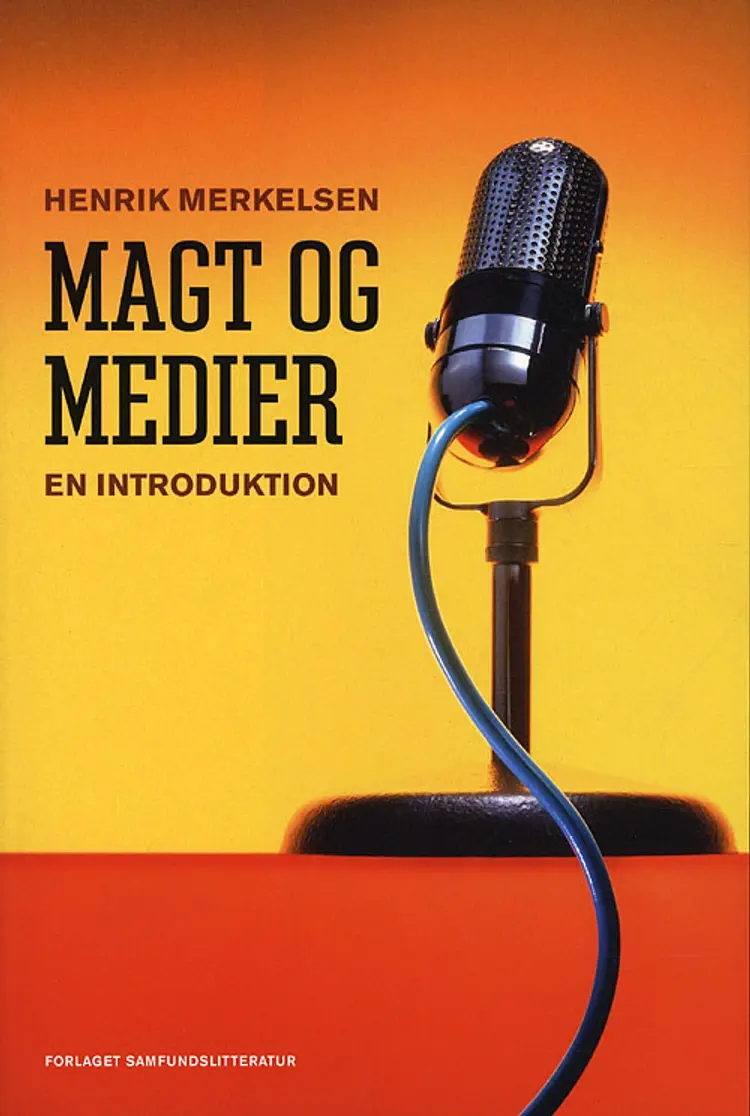 Magt og medier af Henrik Merkelsen