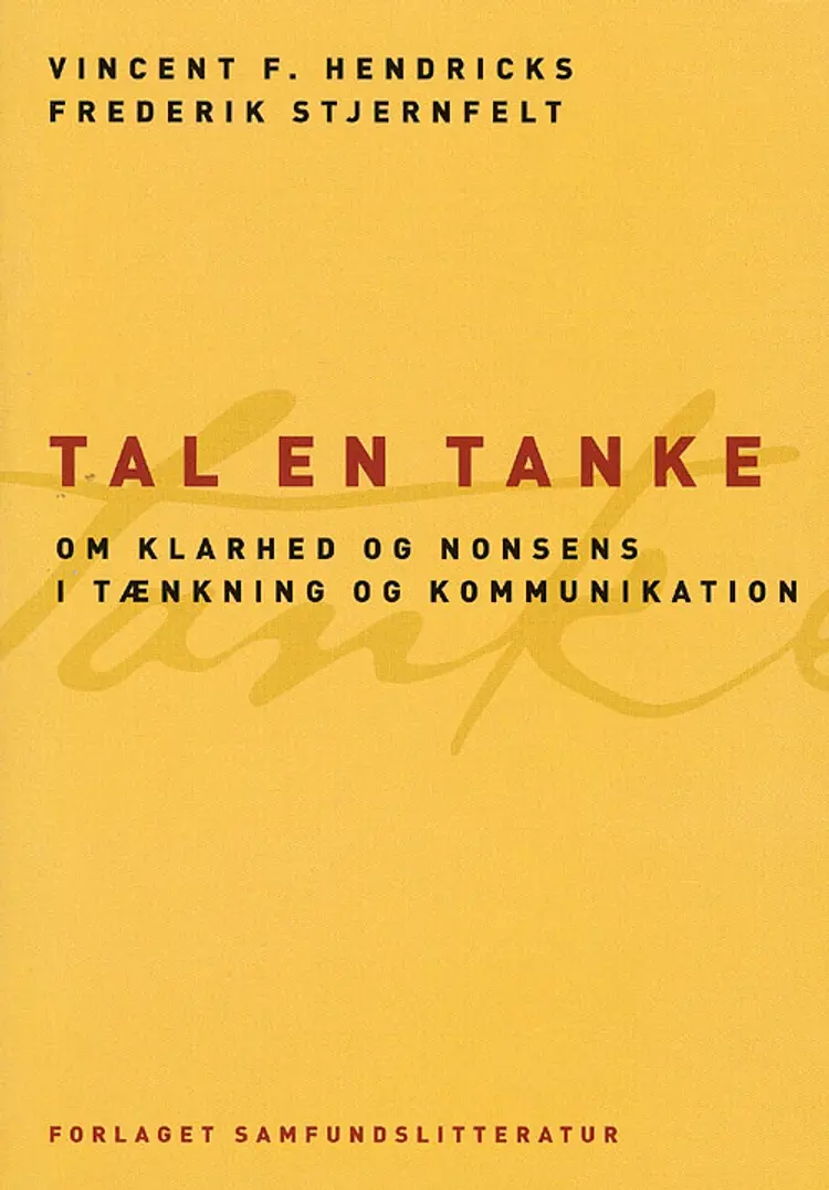 Tal en tanke af Vincent F. Hendricks