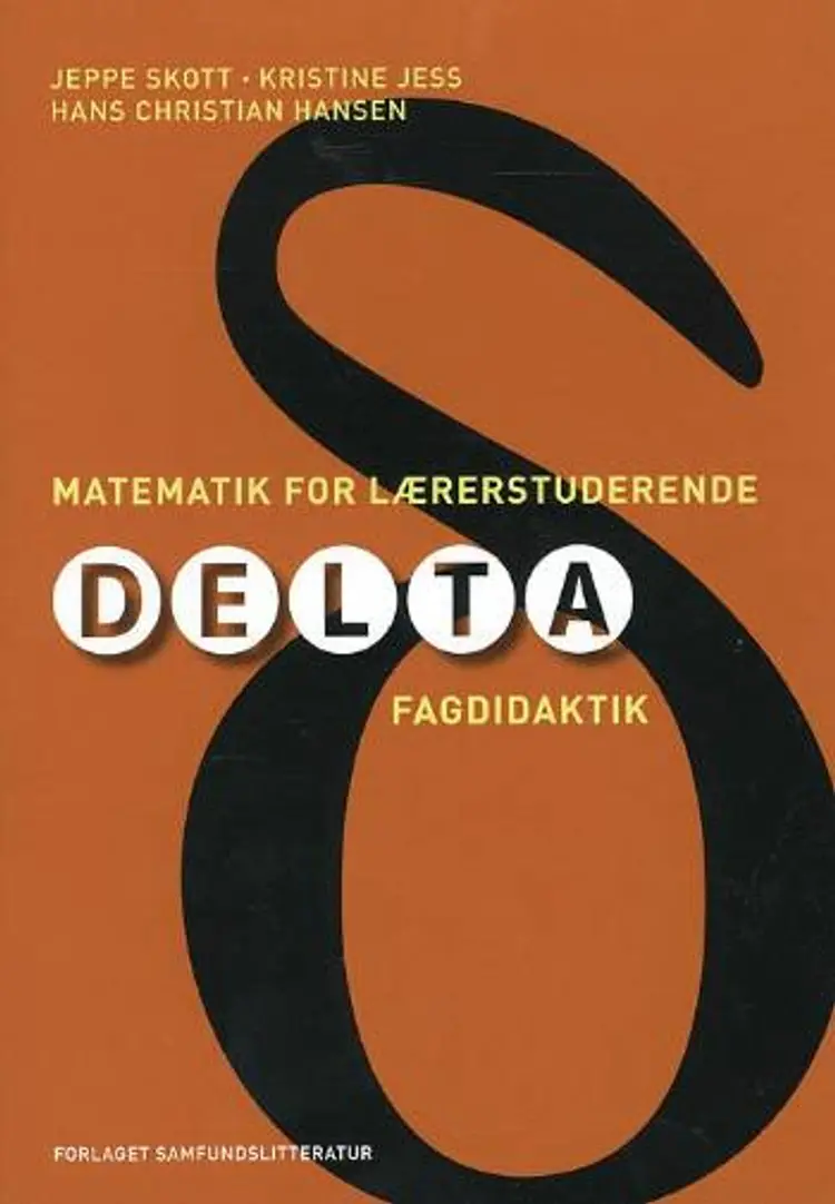 Matematik for lærerstuderende af Jeppe Skott Kristine Jess Hans Christian Hansen