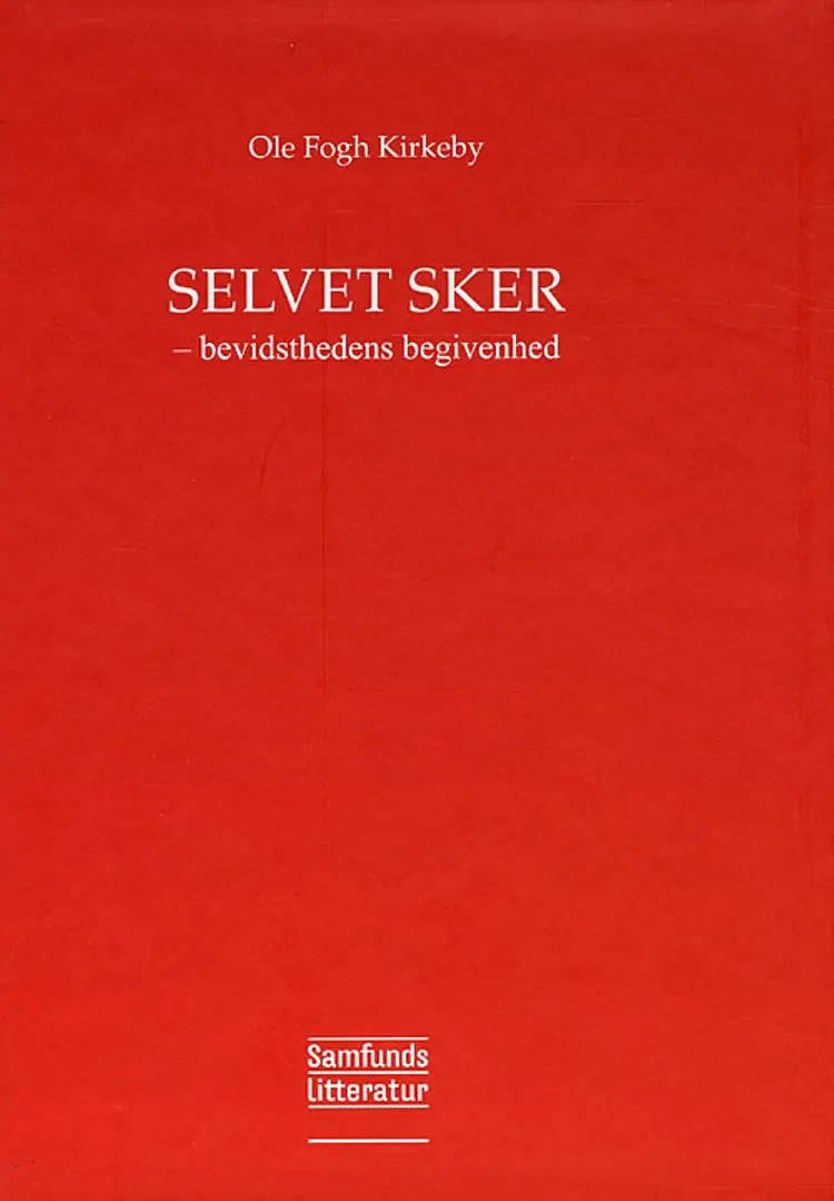 Selvet sker af Ole Fogh Kirkeby