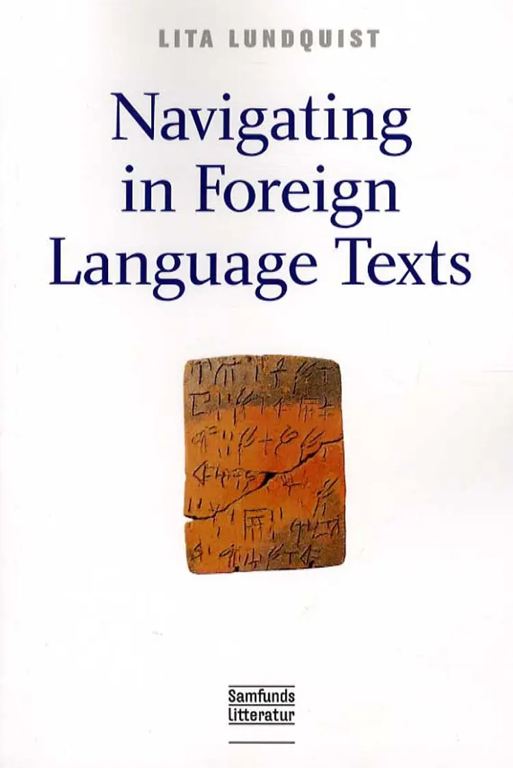 Navigating in foreign language texts af Lita Lundquist