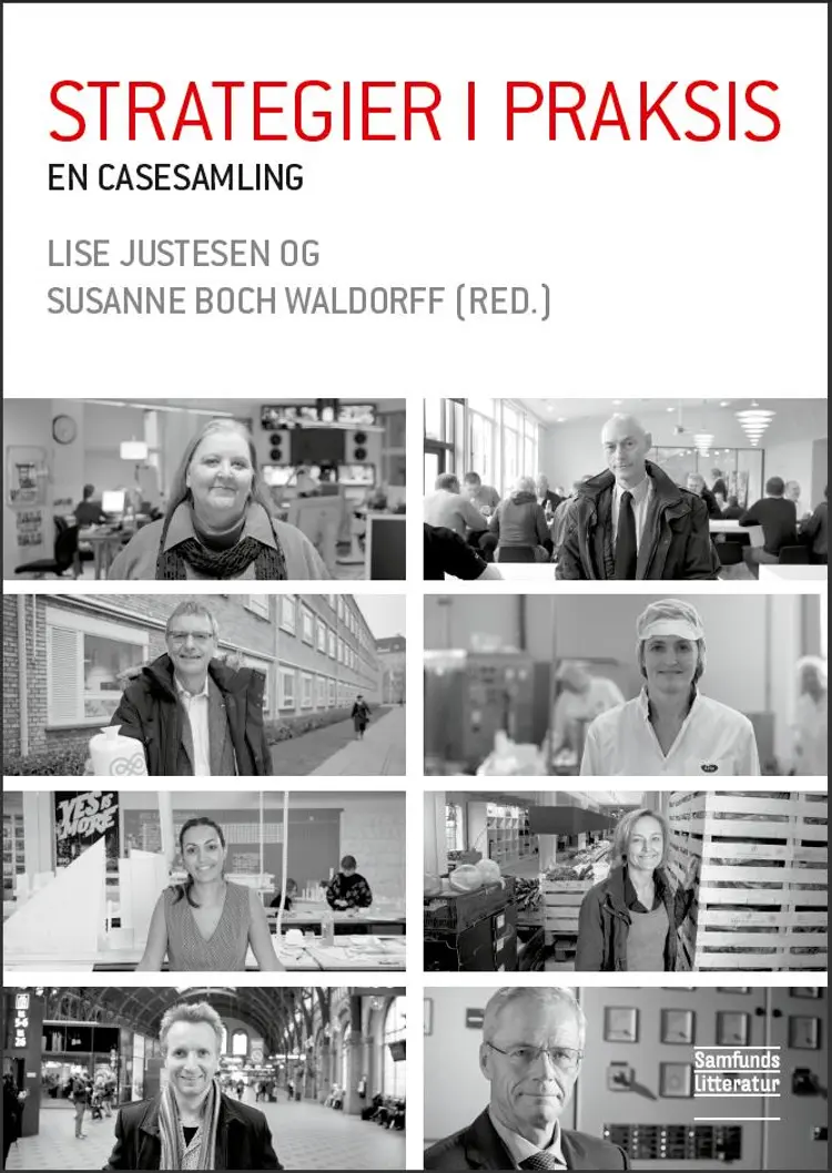 Strategier i praksis - en casesamling af Lise Justesen