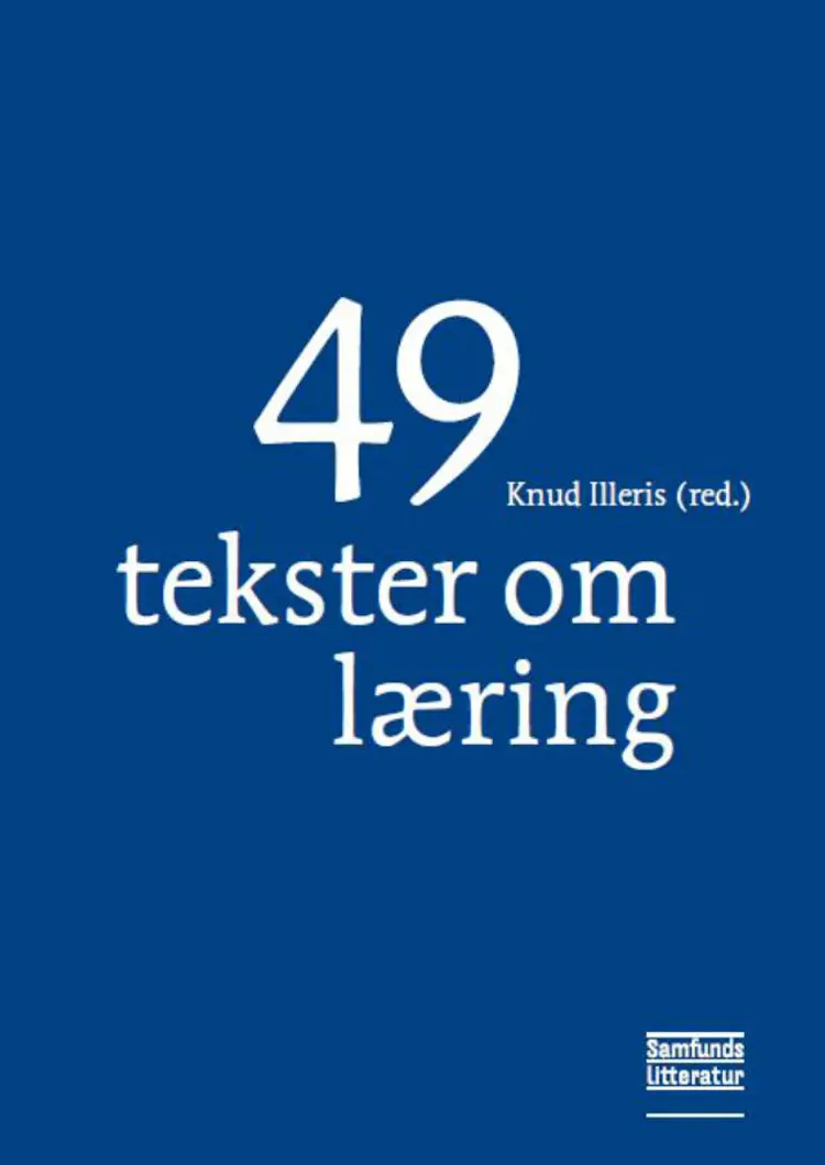 49 tekster om læring af Knud Illeris (red.)