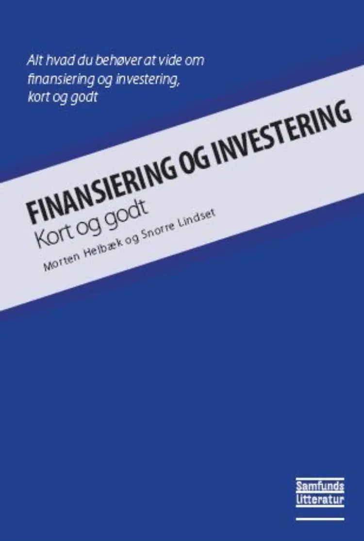 Finansiering og investering af Morten Helbæk