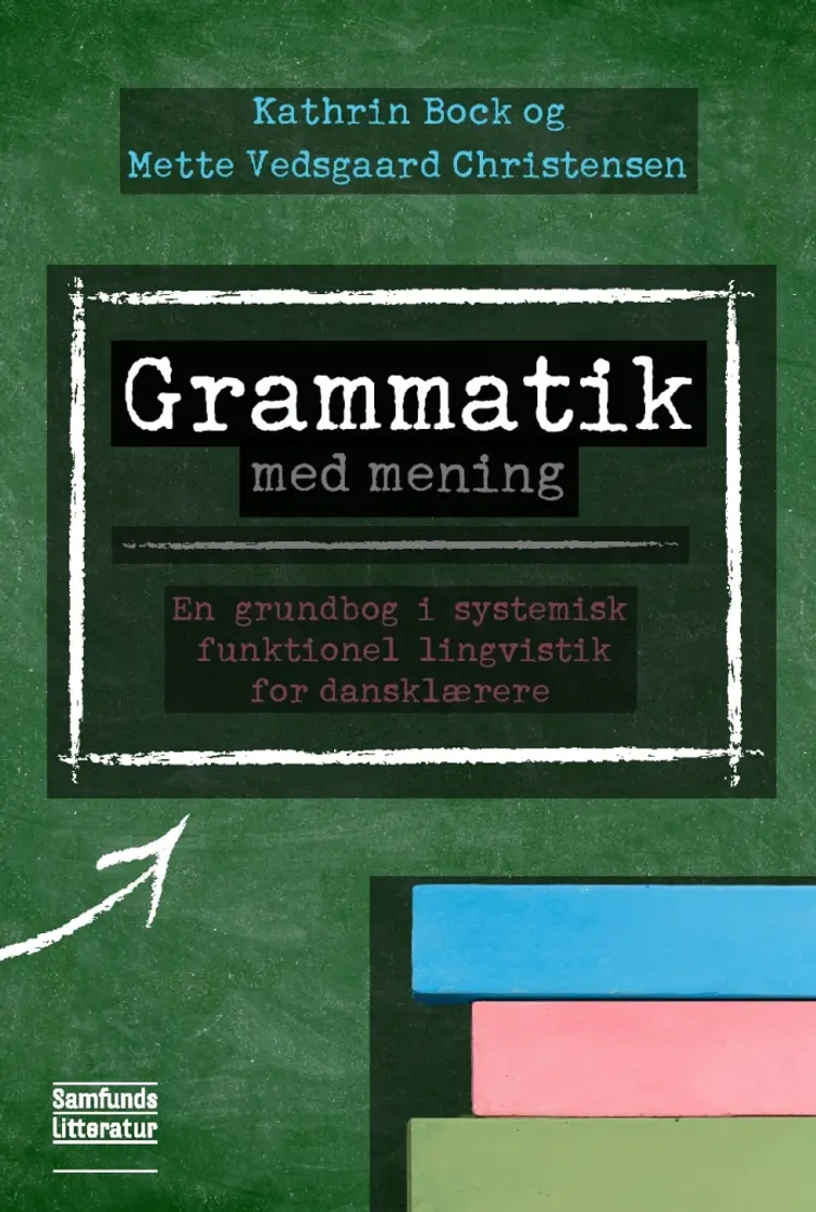 Grammatik med mening af Mette Vedsgaard Christensen