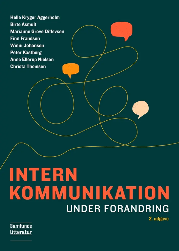 Intern kommunikation under forandring af Helle K. Aggerholm m.fl.