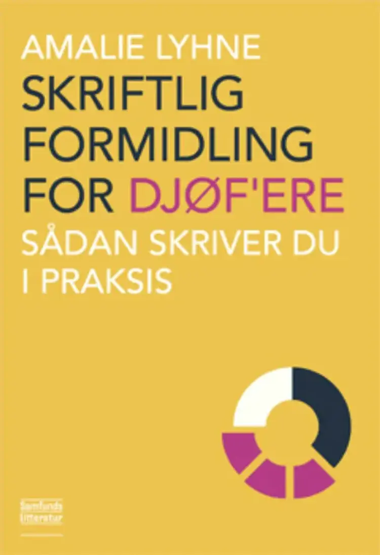 Skriftlig formidling for DJØF´ere af Amalie Lyhne