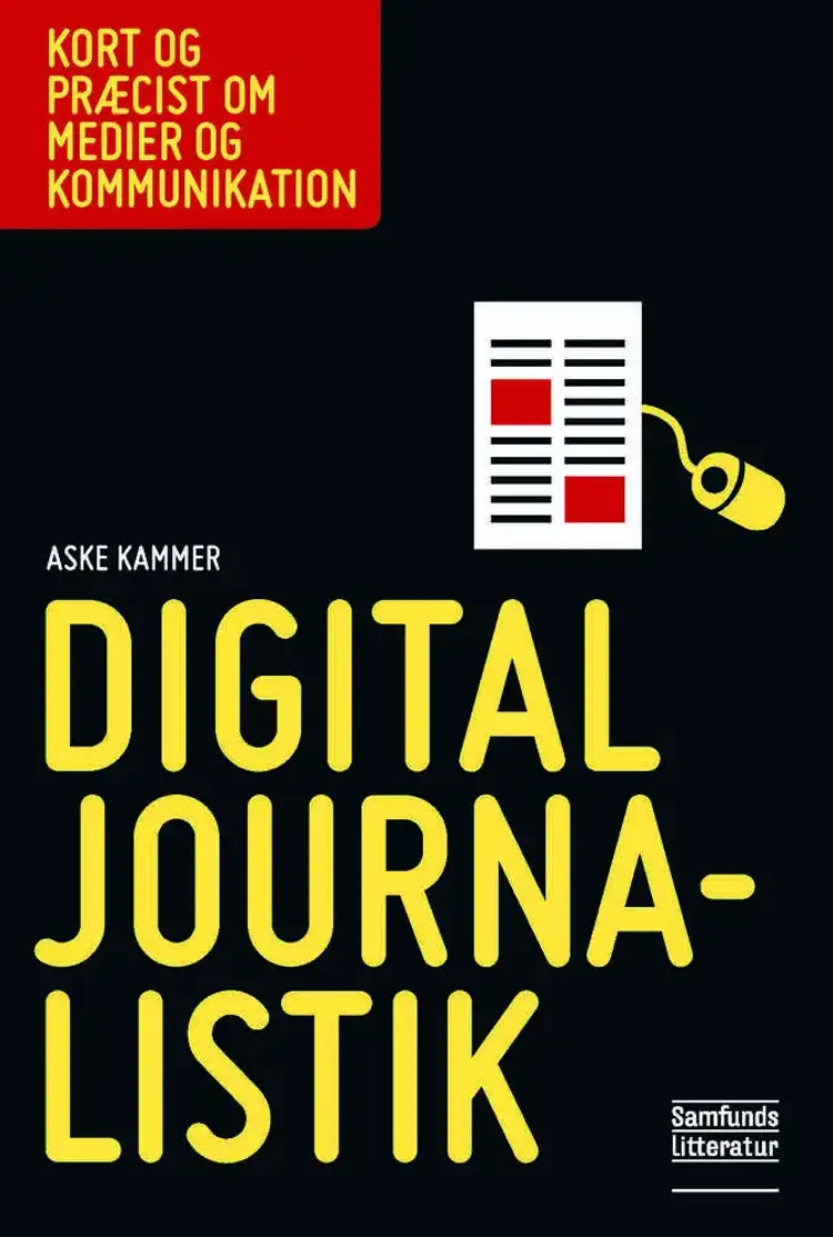 Digital journalistik af Aske Kammer
